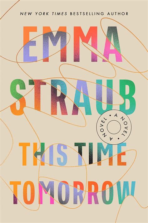 Book Marks reviews of This Time Tomorrow by Emma Straub