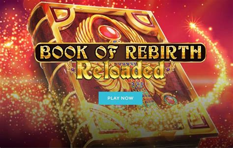 Book Of Rebirth Reloaded slot
