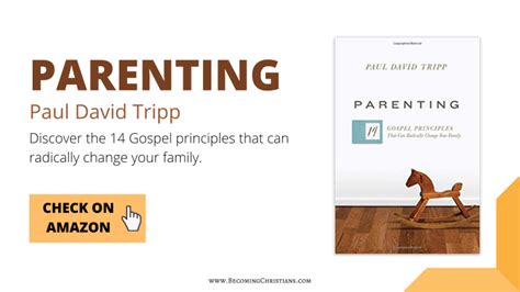 Book Review: Parenting by Paul Tripp Becoming Christians