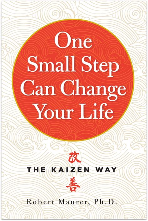 Book Summary: One Small Step Can Change Your Life