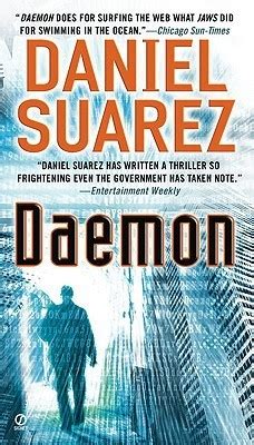 Book Summary and Reviews of Daemon by Daniel Suarez