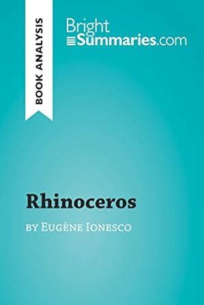Book analysis rhinoceros by eugene ionesco summary analysis and reading guide. - A course in mathematical modeling mathematical association of america textbooks.