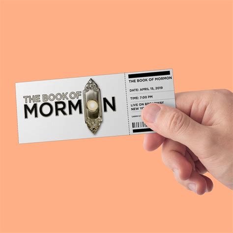 Book of mormon tickets. All patrons, regardless of age, must have a ticket. THE BOOK OF MORMON contains explicit language. Official Show Website. Theatre Information ... 