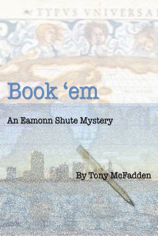 Full Download Book Em  An Eamonn Shute Mystery By Tony Mcfadden