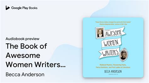 Read Online Book Of Awesome Women Writers By Becca Anderson