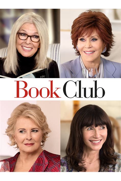 Book.club movie. $6.99. Buy on Amazon. Book Club. Four friends (Diane Keaton, Jane Fonda, Candice Bergen, and Mary Steenburgen) lives are turned upside down to … 