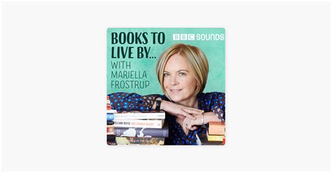 Books To Live By… with Mariella Frostrup BBC - Apple Podcasts