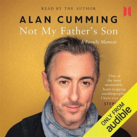 Books by Alan Cumming (Author of Not My Father