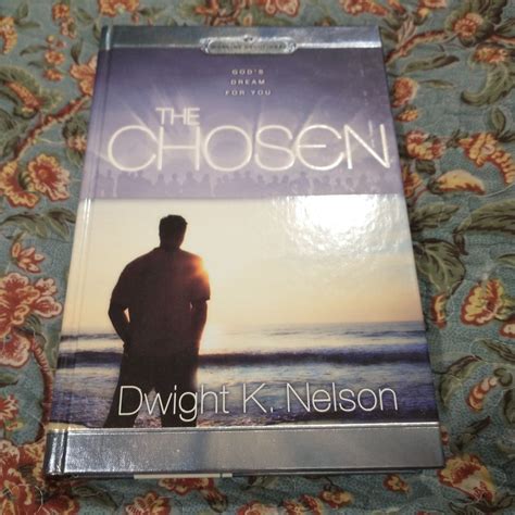 Books by Dwight K. Nelson (Author of The Chosen) - Goodreads