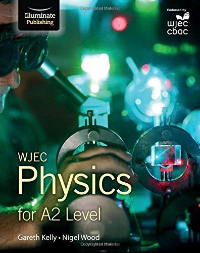 Books by Gareth Kelly (Author of Wjec A2 Physics) - Goodreads