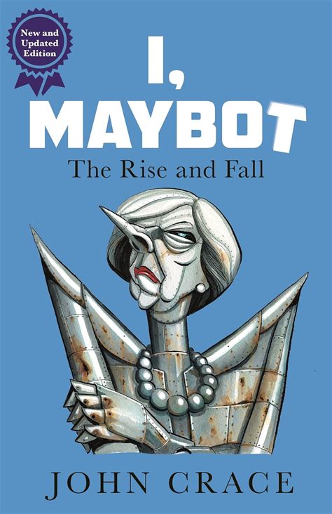 Books by John Crace (Author of I, Maybot) - Goodreads