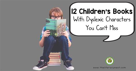 Books for dyslexic kids, books with dyslexic characters, books about