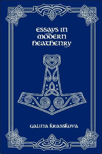 Bookversary! Essays in Modern Heathenry Gangleri