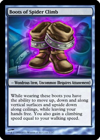#1 OK, so I started this in the errata forum on Wizards, but might get more and faster responses here. So here goes. Boots of Spider Climbing Could someone ….
