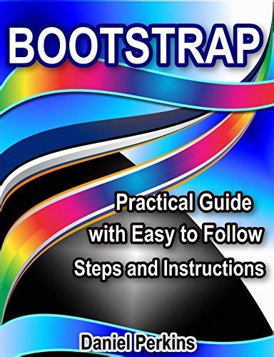 Bootstrap practical guide with easy to follow steps and instructions from zero to professional volume 3. - Haas model 5c auto indexer manual.