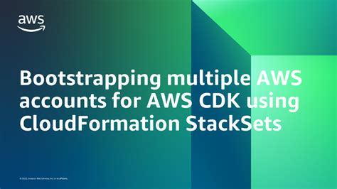 Bootstrapping multiple AWS accounts for AWS CDK using CloudFormation