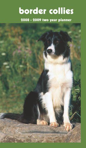 Border collies 2008   2009 pocket planner calendar. - Range rover p38 owners manual download.