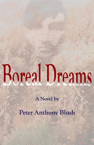 Download Boreal Dreams By Peter Anthony Blush