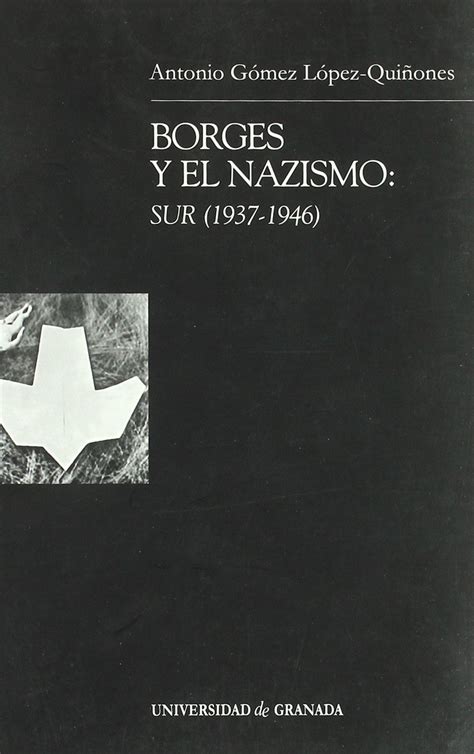Borges y el nazismo / borges and the nazism. - Solution manual differential equations dennis g zill.
