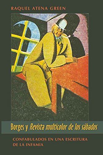 Borges y la revista multicolor de los sabados. - Missionnaire au nouveau-québec: lionel scheffer, o.m.i..