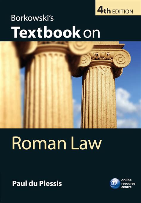 Download Borkowskis Textbook On Roman Law By Paul Du Plessis