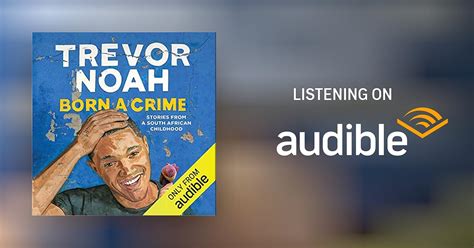 Born a crime audiobook. Listen to "Born A Crime Stories from a South African Childhood" by Trevor Noah available from Rakuten Kobo. Narrated by Trevor Noah. Start a free 30-day trial today and get your first audiobook free. The compelling, inspiring, (often comic) coming-of-age story of Trevor Noah, set during the twilight 