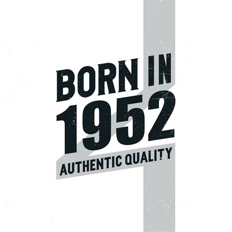 Born in 1952 in