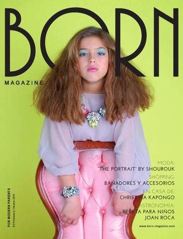 Born magazine 3 (part 2) by BORN Magazine - Issuu