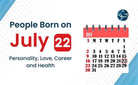 Born on July 22,