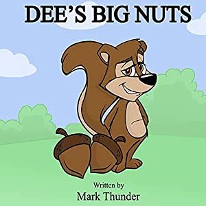 Dees Nuts Books. Books shelved as dees-nuts: Dee'