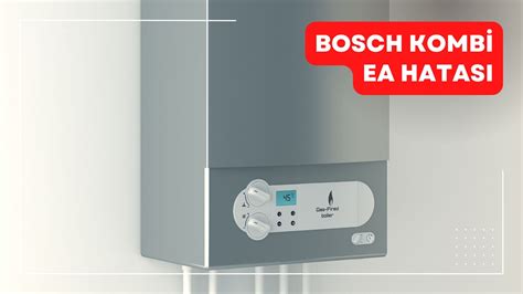 Bosch Kombi EA Hatası Bursa Kombi Teknik Servis. 