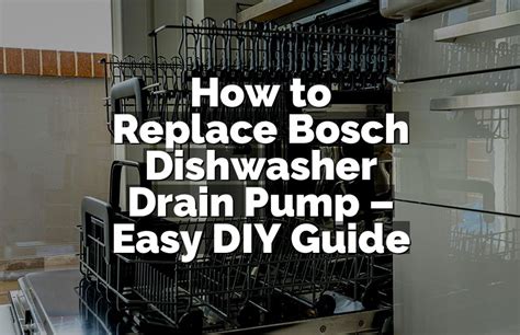 Bosch dishwasher pump cover broken.  This comprehensive guide will provide you with step-b...