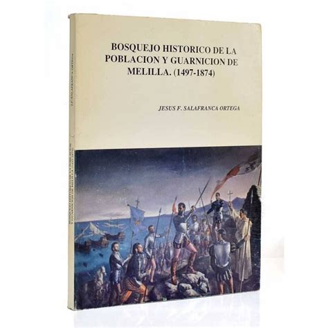 Bosquejo histórico de la población y guarnición de melilla (1497 1874). - Prentice hall world history student edition survey 2007c.