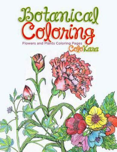 Download Botanical Coloring Book For Adults Flowers And Plants Coloring Pages By Colokara