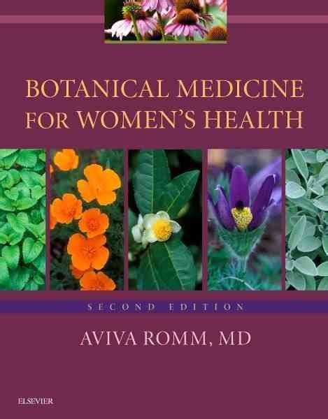 Read Botanical Medicine For Womens Health By Aviva Romm