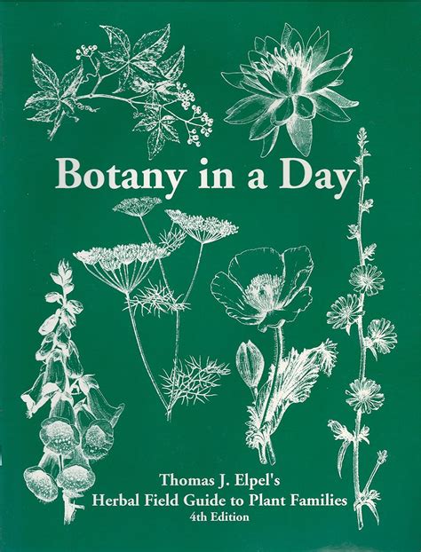 Botany in a day thomas j elpels herbal field guide to plant families elpel. - Pinnacle studio 11 para windows guía de inicio rápido visual jan ozer.