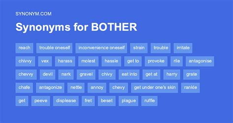  Find 435 opposite words and antonyms for bother based on 9 separate contexts from our thesaurus. . 