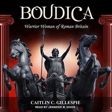 Boudica: Warrior Woman of Roman Britain Paperback