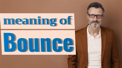 Bounce Off Meaning: A Comprehensive Guide for Business Owners