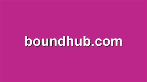 Allowed all mite to supply customer tailored requests. . Boundhubcom