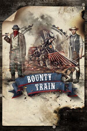 Bounty Train - PCGamingWiki