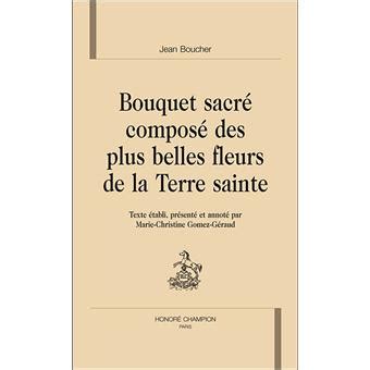 Bouquet sacré composé des plus belles fleurs de la terre sainte. - Manual of forensic odontology fourth edition.