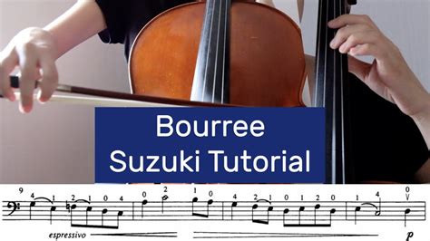 Bourree from Suzuki Book 2 - Cello Instruction with …