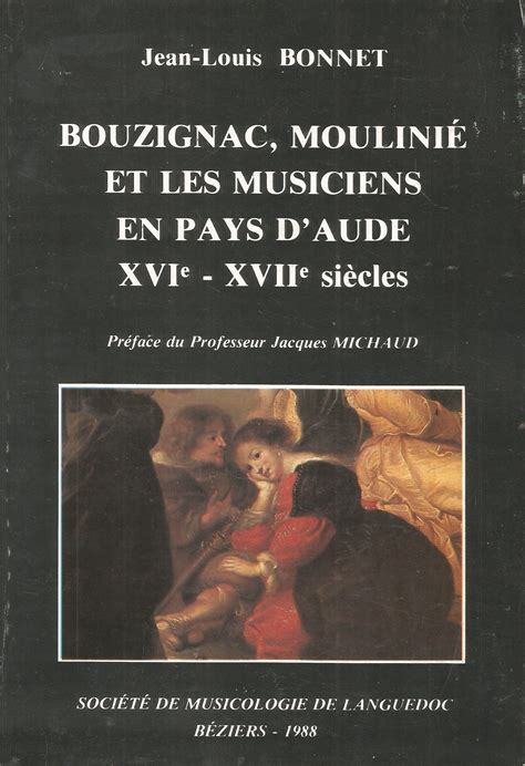 Bouzignac, moulinié et les musiciens en pays d'aude. - 2011 bmw 535xi repair and service manual.
