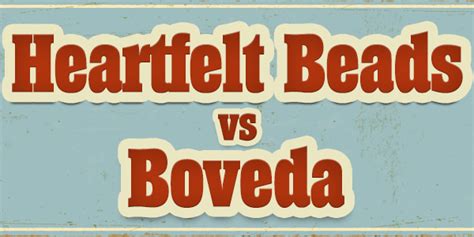 Boveda vs Heartfelt Beads Holt