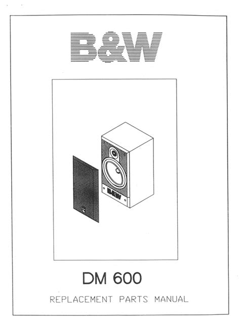 Bowers wilkins b w dm 600 600 series service manual. - The definitive guide to futures trading volume ii hardcover 1989.