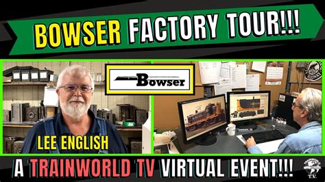 Bowser Manufacturing Train Factory Tour! - YouTube