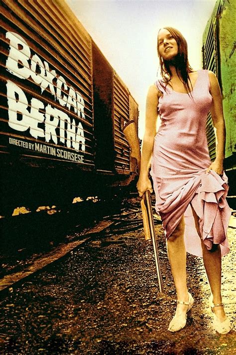 Boxcar bertha movie. Boxcar Bertha (1972) is a movie that is in my DVD collection that I recently watched on Amazon Prime. The storyline for this involves a woman who lived near the railroad tracks, loses her father as a young lady, and quickly picks up the railroad lifestyle which involves sex, gambling and scraping by. 