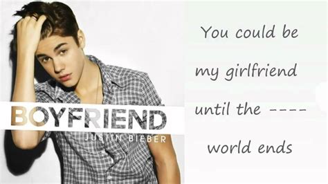 Boyfriend justin bieber lyrics. [Outro: Justin Bieber] I will catch you if you fall, I will catch you if you fall I will catch you if you fall But if you spread your wings, you can fly away with me But you can't fly unless you ... 