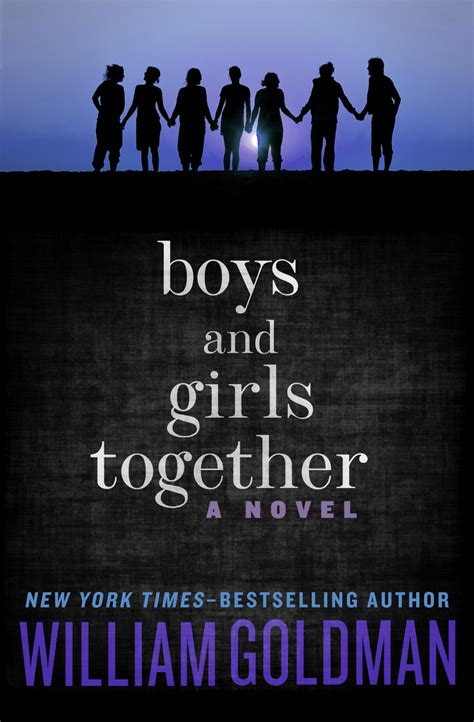 Boys and Girls Together A Novel